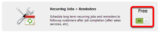 Click the switch button to activate Recurring Jobs + Reminders add-on