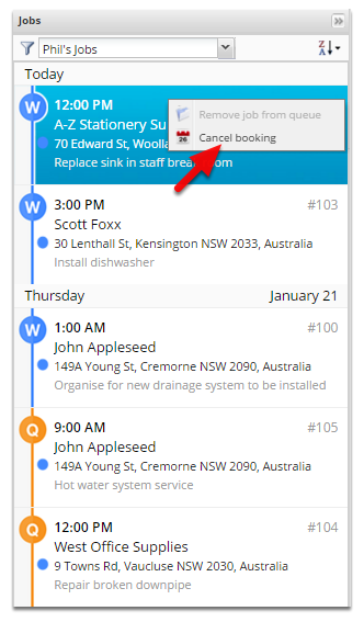 To cancel a job simply right click and click Cancel booking