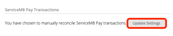 ServiceM8 Pay reconciliation settings