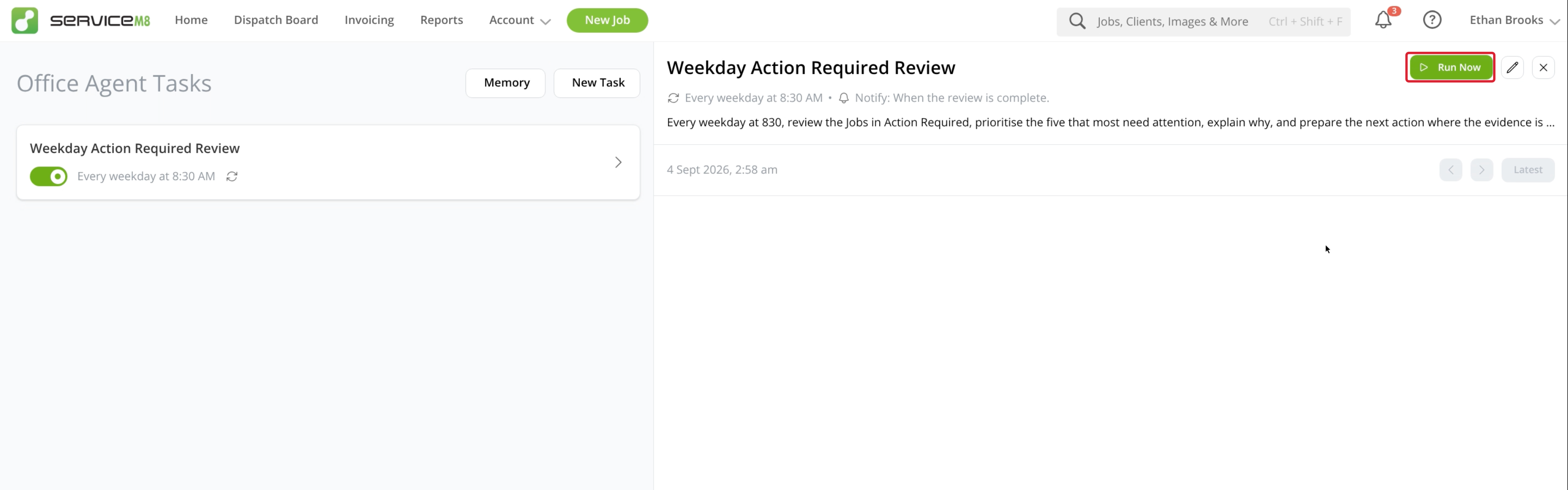 Enabled recurring task with Run Now at the top of its conversation pane