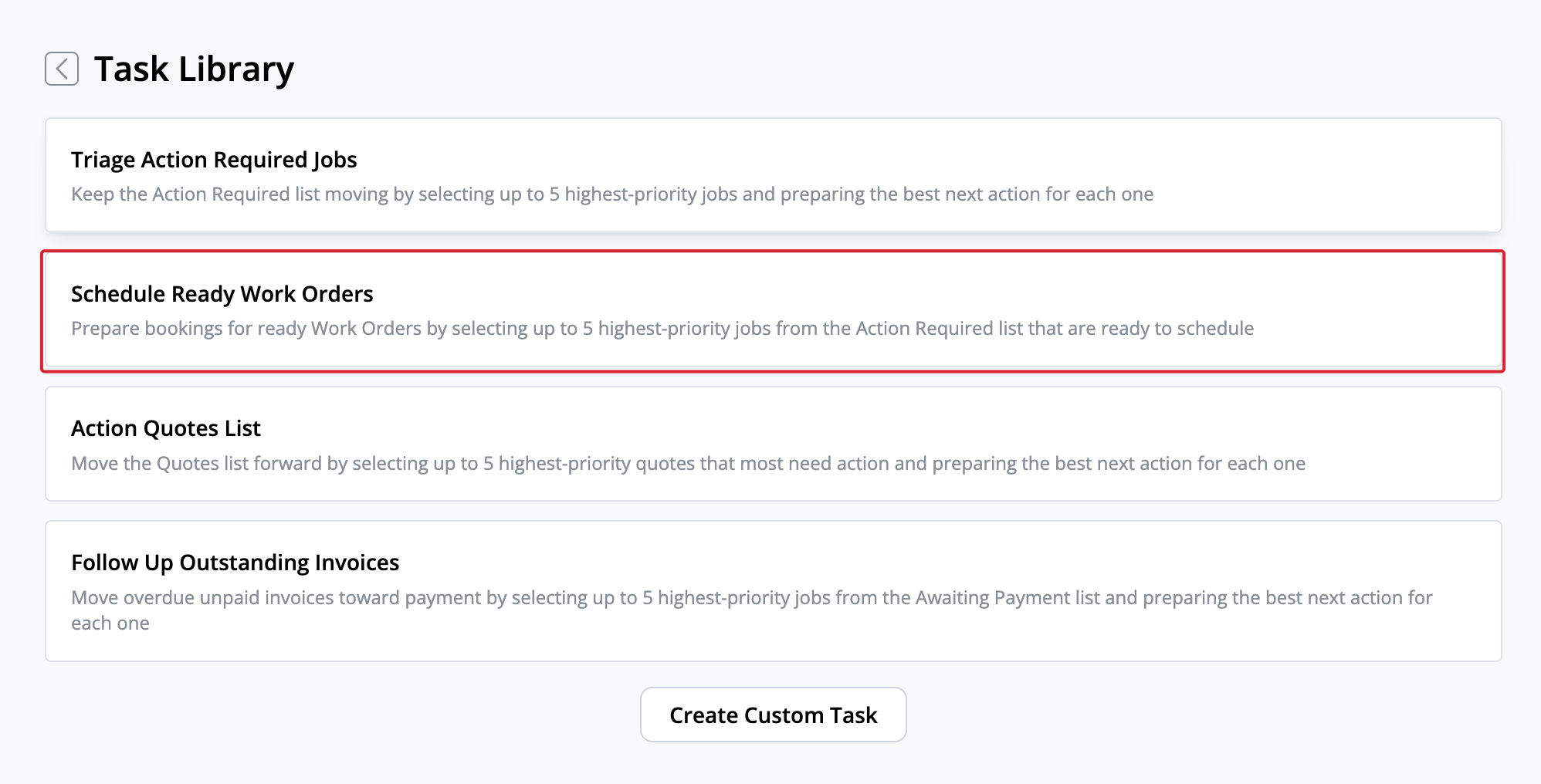 Task Library with Schedule Ready Work Orders highlighted