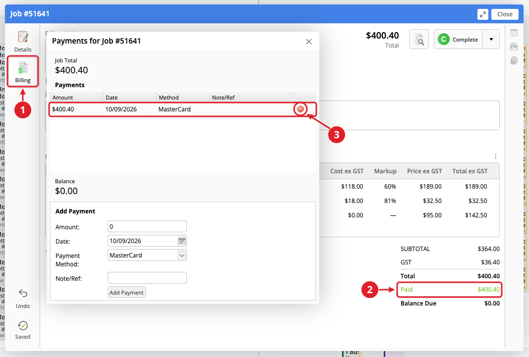 Job card with red annotations showing: 1. Select Billing; 2. Click the green Paid line at the bottom right to open Payments for Job; 3. Hover over the payment row to reveal the red Delete button.