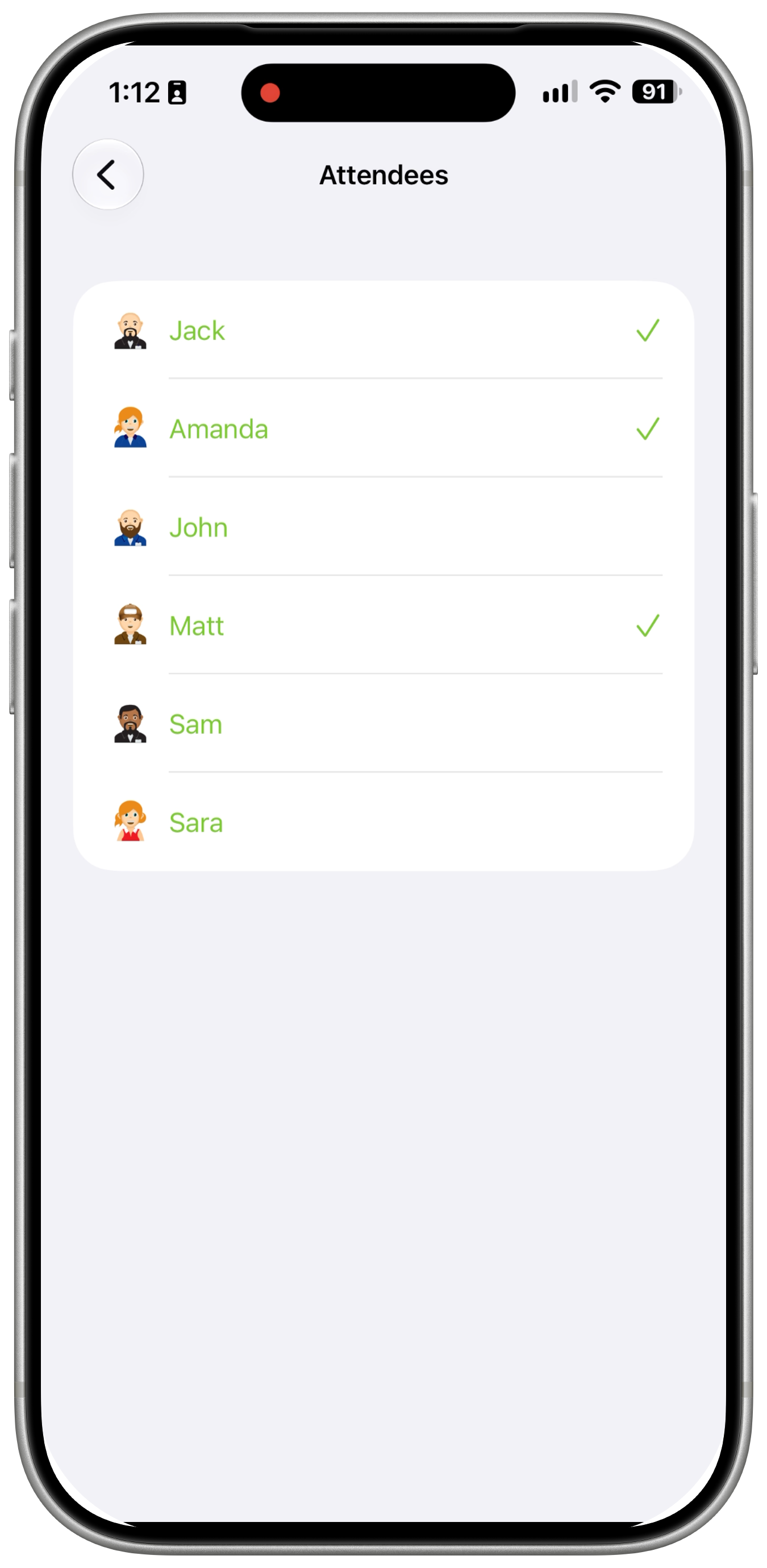 Attendees screen with checkmarks beside Jack, Amanda and Matt in the staff list.